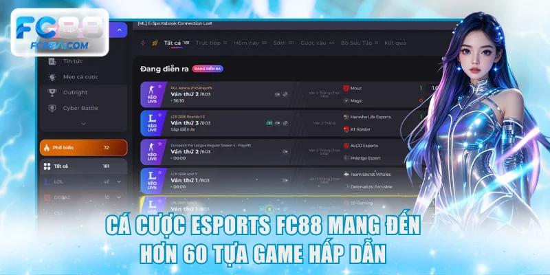 Cá cược Esports FC88 mang đến hơn 60 tựa game hấp dẫn