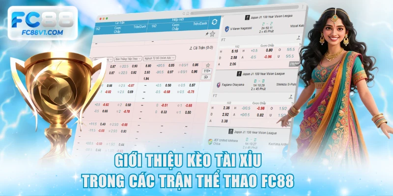 Giới thiệu kèo tài xỉu trong các trận thể thao FC88