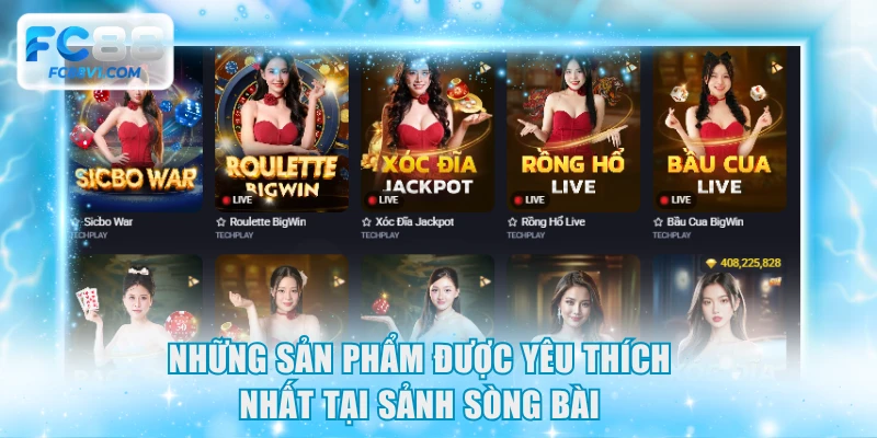Những sản phẩm được yêu thích nhất tại sảnh sòng bài
